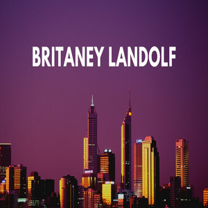 Late for Forever by Britney Landolf