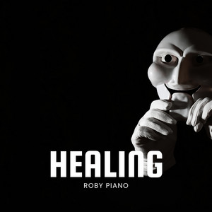 Healing by Roby Piano