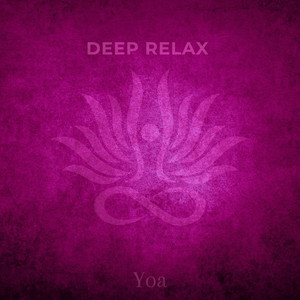 Deep Relax by Yoa