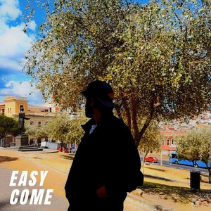 EASY COME by Kieran Vale