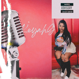 Keyah G - Get'n A Bag