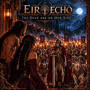 The dead are on our side by Eir Echo
