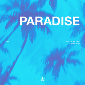 Paradise by Aube.