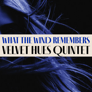 What the Wind Remembers