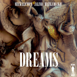 Dreams by Meckalicious, Matej Dučkić, Jalino