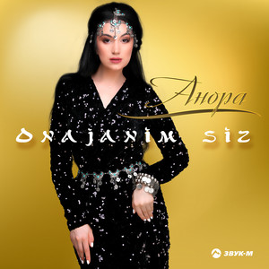 Anora - Onajanim Siz