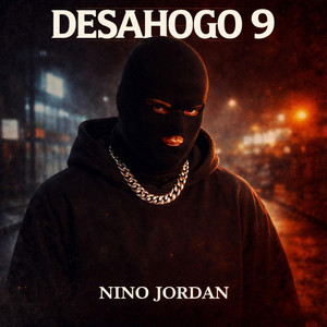 Desahogo 9 by nino jordan