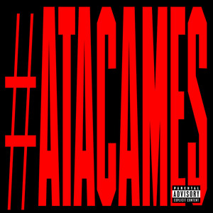 #ATACAMES by Lutio Beibii