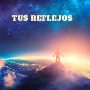Tus Reflejos by eddily
