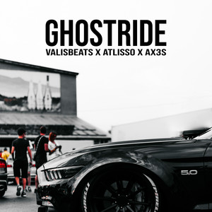 GHOSTRIDE by Valisbeats, Atlisso, Ax3S
