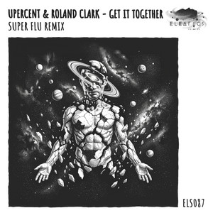 Super Flu — Get It Together (Super Flu Remix) (2026)
