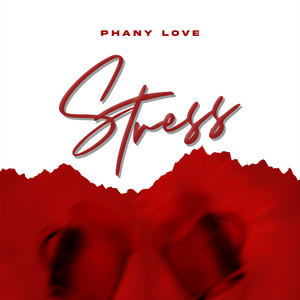 Stress by Phany Love