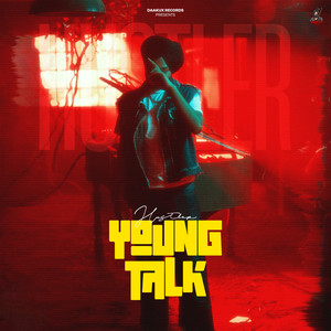 Young Talk by HUSTLER