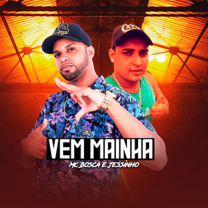Vem Mainha