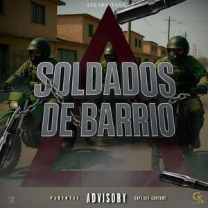 SOLDADOS DE BARRIO by Golpe INK, EFE MONTANA