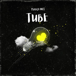 Tube by Isaaco Net