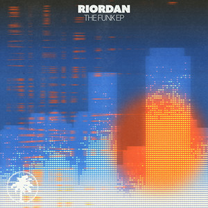 Riordan — The Funk EP (2026)