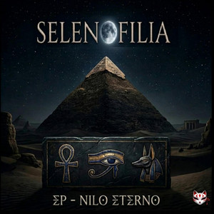 Selenofilia — NILO ETERNO (2026)