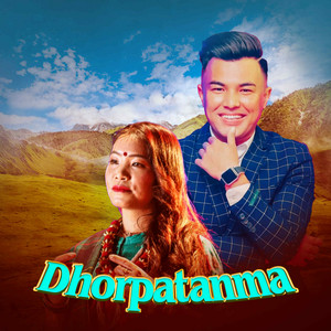 Yubaraj Magar & Devi Gharti - Dhorpatanma