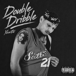 Double Dribble Freestyle by Yante, Bert Kreischer