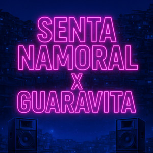 Dj 2K do Catarina - MTG SENTA NAMORAL X GUARAVITA