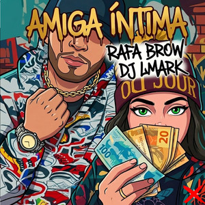 Amiga Intima by RAFA BROW