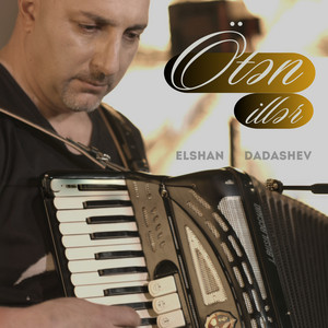 Elshan Dadashev - Ötən Illər