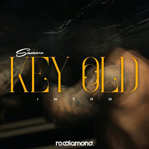 Samara - Key Old (Intro)