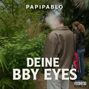 Deine BBY Eyes by PapiPablo