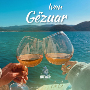 Gëzuar (Summer edition) by IVAN