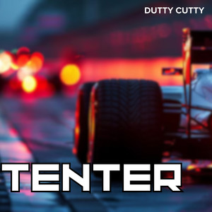 TENTER - Instrumental by DUTTY CUTTY