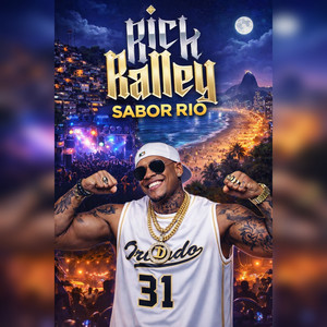 Sabor Rio: Galudão / Na Mente Dela / Rolê no Rj / Xaninha 2 / Pula Pula - Ao Vivo by Rick Ralley
