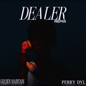 Dealer - Remix