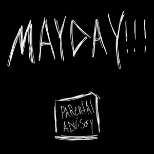 MAYDAY (MAN DOWN) by EAST RICH