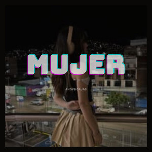 MUJER by ANDYBORJAS