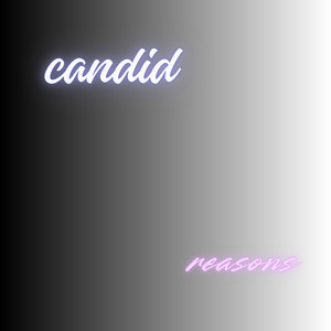 Candid Reasons by Ifechimartins