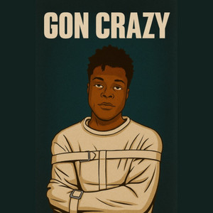 gon crazy by Nathan David