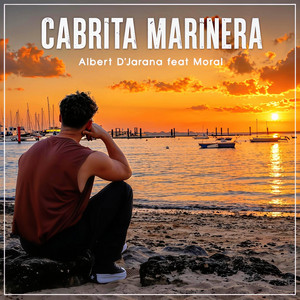 Cabrita Marinera by Albert D´Jarana, Moral