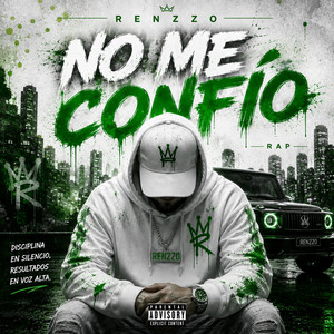 NO ME CONFÍO by RENZZO