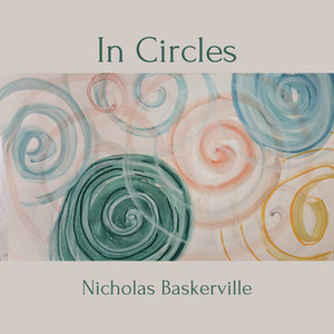 In Circles by Nicholas Baskerville
