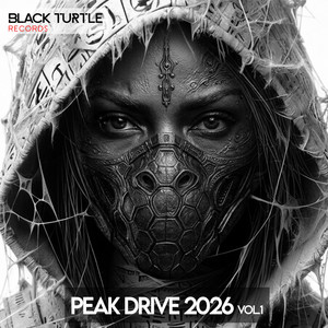 Various Artists — Peak Drive 2026 - Deep & Raw Techno (Mixed Edition) (2026)