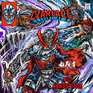 No Competition by CZARFACE
