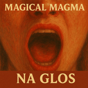 Magical Magma - Daj Mi Tę Noc