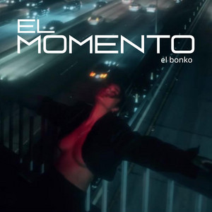 El Momento by El Bonko