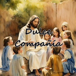 Julio Miguel & Grupo Nueva Vida - Dulce Compañía