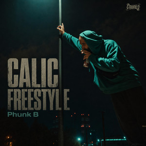 calic freestyle by Phunk B