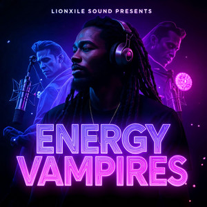 Energy Vampires by LionXile