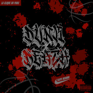 Letales by Slaye Bizarro, Mack Liricks, La Clique Du Parc
