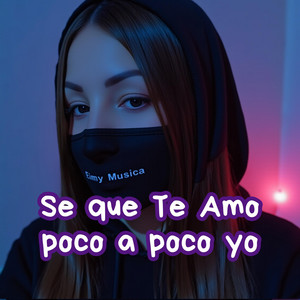Eimy MUSICA - Se que te amo poco a poco yo (Walker Style)