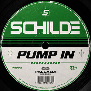 Pump In by SCHILDE